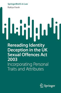 Vorderes Coverbild Rereading Identity Deception in the UK Sexual Offences Act 2003