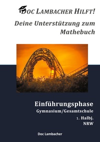 Vorderes Coverbild Doc Lambacher hilft! Deine Unterstützung zum Mathebuch - Gymnasium/Gesamtschule Einführungsphase (NRW)