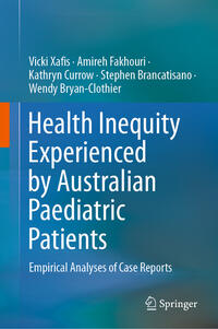 Vorderes Coverbild Health Inequity Experienced by Australian Paediatric Patients