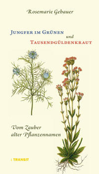Vorderes Coverbild Jungfer im Grünen und Tausendgüldenkraut