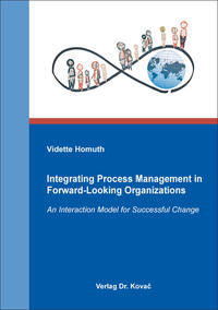 Vorderes Coverbild Integrating Process Management in Forward-Looking Organizations