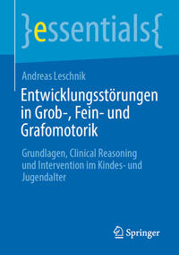 Vorderes Coverbild Entwicklungsstörungen in Grob-, Fein- und Grafomotorik