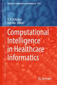Vorderes Coverbild Computational Intelligence in Healthcare Informatics
