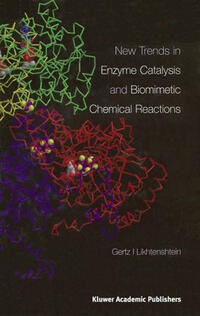 Vorderes Coverbild New Trends in Enzyme Catalysis and Biomimetic Chemical Reactions