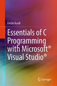 Vorderes Coverbild Essentials of C Programming with Microsoft® Visual Studio®