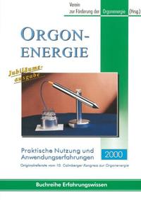 Vorderes Coverbild Orgonenergie - Praktische Nutzung und Anwendungserfahrungen 2000