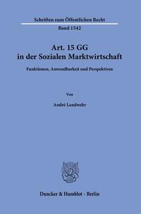 Vorderes Coverbild Art. 15 GG in der Sozialen Marktwirtschaft