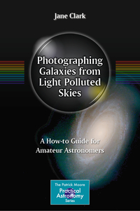 Vorderes Coverbild Photographing Galaxies from Light Polluted Skies