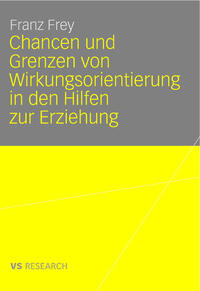 Vorderes Coverbild Chancen und Grenzen von Wirkungsorientierung in den Hilfen zur Erziehung