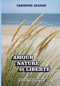 Vorderes Coverbild Amour nature et liberté