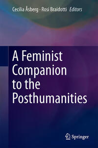 Vorderes Coverbild A Feminist Companion to the Posthumanities