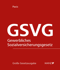 Vorderes Coverbild Die Sozialversicherung der in der gewerblichen Wirtschaft selbständig Erwerbstätigen - GSVG