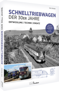 Vorderes Coverbild Schnelltriebwagen der 30er Jahre – Entwicklung | Technik | Einsatz