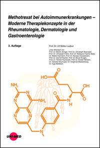 Vorderes Coverbild Methotrexat bei Autoimmunerkrankungen - Moderne Therapiekonzepte in der Rheumatologie, Dermatologie und Gastroenterologie