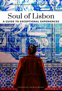 Vorderes Coverbild Soul of Lisbon a guide to exceptional experiences