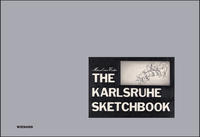 Vorderes Coverbild Marcel van Eeden. The Karlsruhe Sketchbook | Das Karlsruher Skizzenbuch