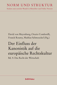 Vorderes Coverbild Der Einfluss der Kanonistik auf die europäische Rechtskultur