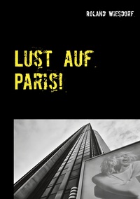 Vorderes Coverbild Lust auf Paris!