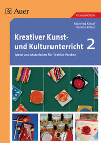 Vorderes Coverbild Kreativer Kunst- und Kulturunterricht, Band 2