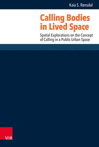 Vorderes Coverbild Calling Bodies in Lived Spaces