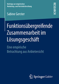 Vorderes Coverbild Funktionsübergreifende Zusammenarbeit im Lösungsgeschäft