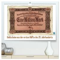 Vorderes Coverbild Geldscheine aus der ersten Hälfte des 20. JahrhundertsAltes Geld: Schöne Scheine (hochwertiger Premium Wandkalender 2025 DIN A2 quer), Kunstdruck in Hochglanz