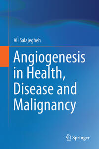 Vorderes Coverbild Angiogenesis in Health, Disease and Malignancy