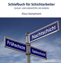 Vorderes Coverbild Schlafbuch für Schichtarbeiter
