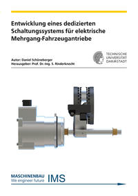 Vorderes Coverbild Entwicklung eines dedizierten Schaltungssystems für elektrische Mehrgang-Fahrzeugantriebe
