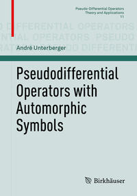 Vorderes Coverbild Pseudodifferential Operators with Automorphic Symbols