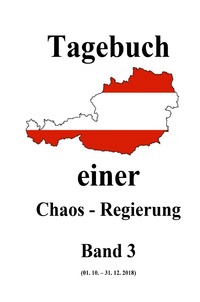 Vorderes Coverbild Tagebuch einer Chaos - Regierung / Tagebuch einer Chaos - Regierung Band 3