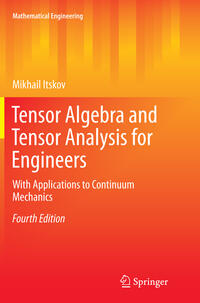 Vorderes Coverbild Tensor Algebra and Tensor Analysis for Engineers