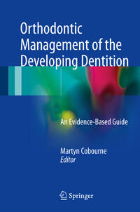 Vorderes Coverbild Orthodontic Management of the Developing Dentition