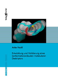 Vorderes Coverbild Entwicklung und Validierung eines konformationsrobusten molekularen Deskriptors