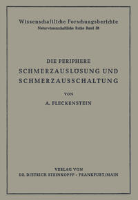 Vorderes Coverbild Die Periphere Schmerzauslösung und Schmerzausschaltung