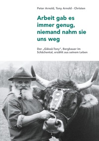 Vorderes Coverbild Arbeit gab es immer genug, niemand nahm sie uns weg