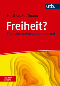 Vorderes Coverbild Freiheit? Frag doch einfach!