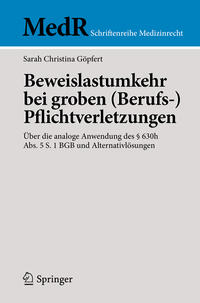 Vorderes Coverbild Beweislastumkehr bei groben (Berufs-)Pflichtverletzungen