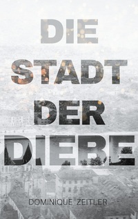Vorderes Coverbild Die Stadt der Diebe