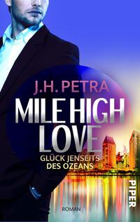 Vorderes Coverbild Mile High Love – Glück jenseits des Ozeans
