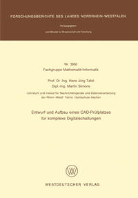 Vorderes Coverbild Entwurf und Aufbau eines CAD-Prüfplatzes für komplexe Digitalschaltungen
