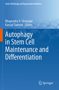 Vorderes Coverbild Autophagy in Stem Cell Maintenance and Differentiation