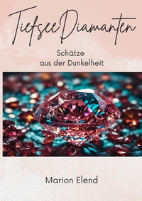 Vorderes Coverbild TiefseeDiamanten