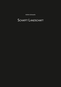 Vorderes Coverbild Schafft Landschaft