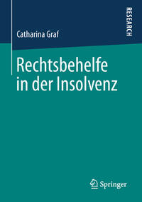 Vorderes Coverbild Rechtsbehelfe in der Insolvenz