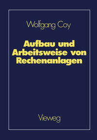 Vorderes Coverbild Aufbau und Arbeitsweise von Rechenanlagen