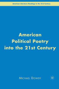 Vorderes Coverbild American Political Poetry in the 21st Century