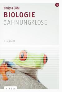Vorderes Coverbild Biologie für Ahnungslose
