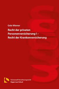 Vorderes Coverbild Recht der privaten Personenversicherung I – Recht der Krankenversicherung