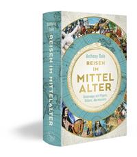 Vorderes Coverbild Reisen im Mittelalter